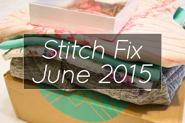 Mix It Up Friday #17: Stitch Fix Review #4 – June 2015