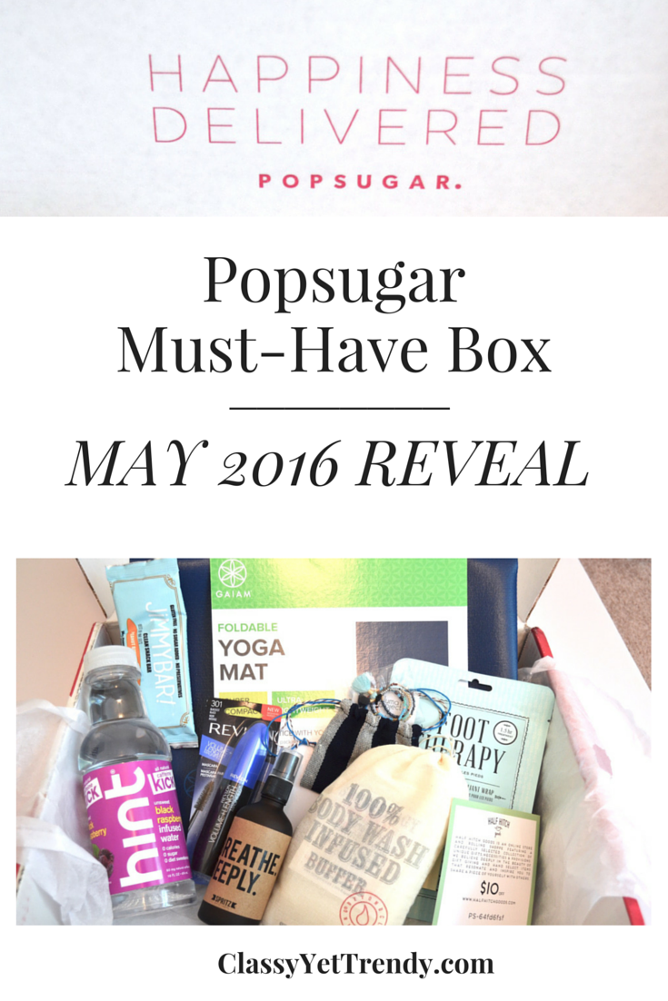 Popsugar Must-Have Box: May 2016 Reveal!