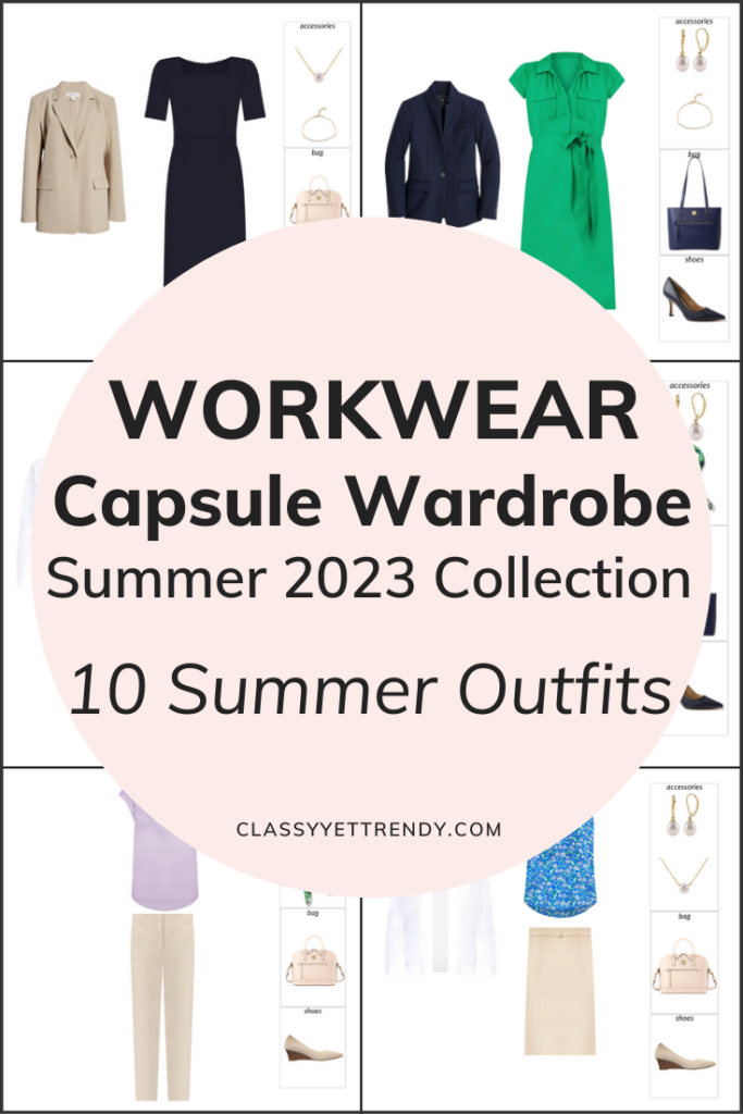 Workwear Capsule Wardrobe SUMMER 2023 - 10 Outfits Preview Pin