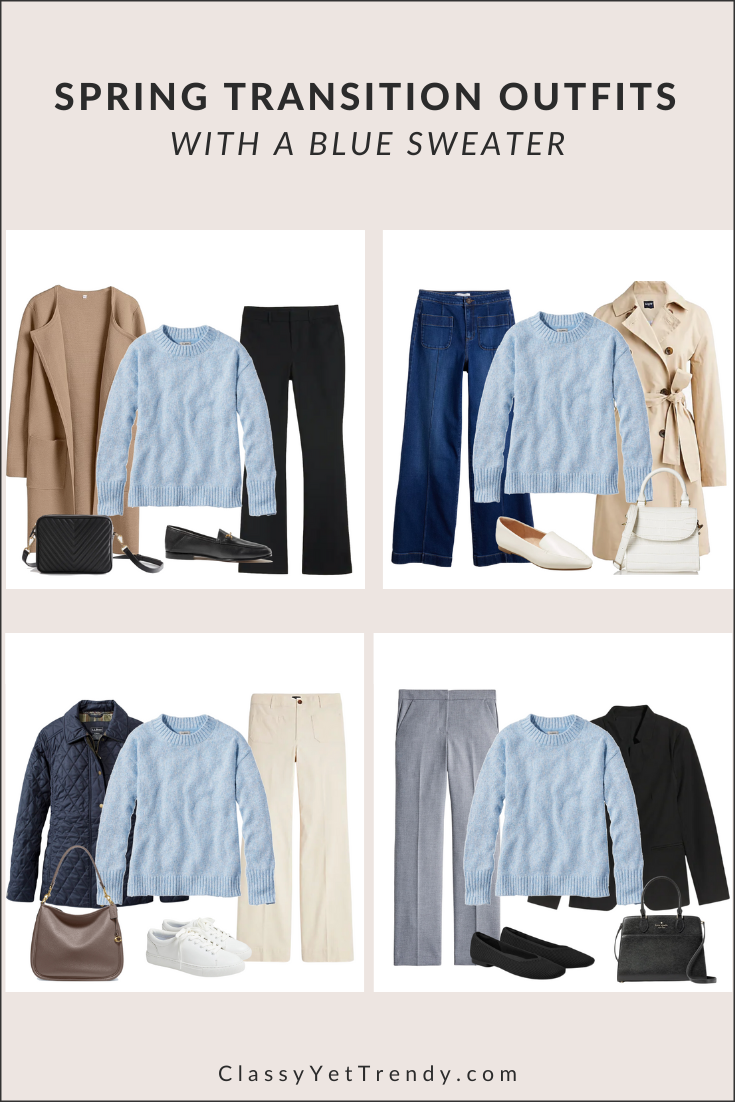 Spring Transition Outfits With A Blue Sweater