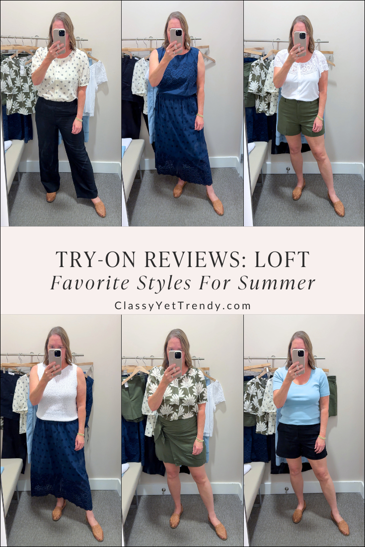 Loft Finds You’ll Love For Summer + Try-On Reviews
