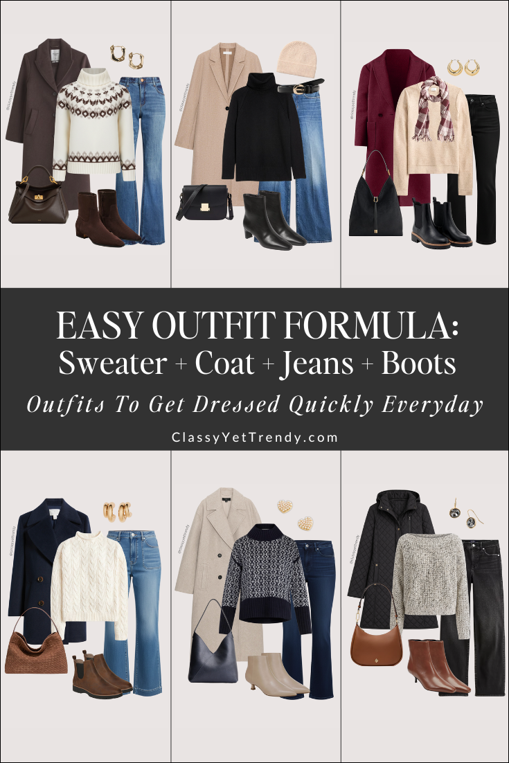 EASY OUTFIT FORMULA FALL WINTER - SWEATER COAT JEANS BOOTS