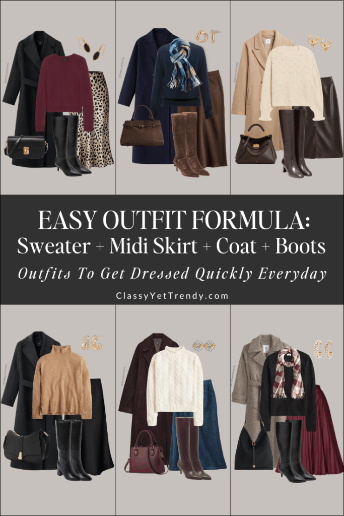 EASY OUTFIT FORMULA FALL WINTER - SWEATER MIDI SKIRT COAT BOOTS pin