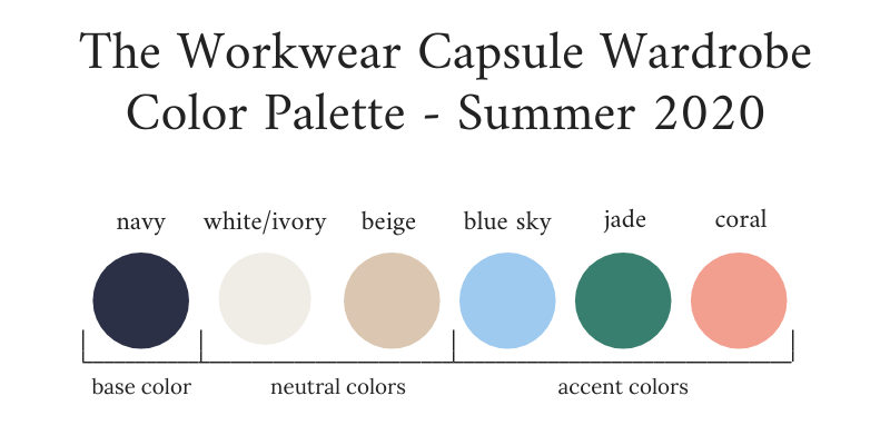 Workwear Capsule Wardrobe Summer 2020 Color Palette